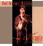 Guilherme Br�cio - sax, flutes and keyboards